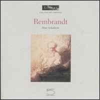 Rembrandt. - Schatborn,Peter.