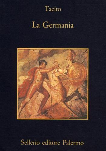 La Germania. - Tacito.