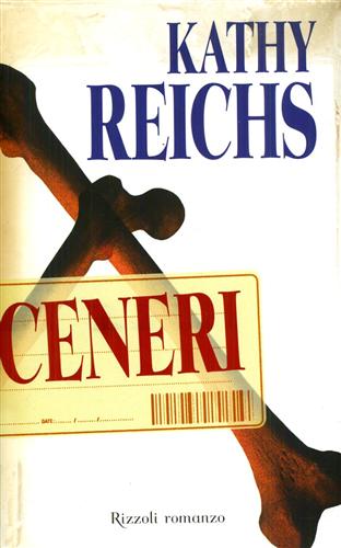 Ceneri. - Reichs,Kathy.