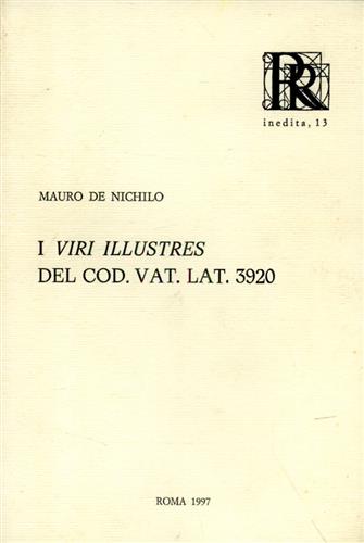 I viri illustres del cod.Vat.lat.3920. - Anonimo.