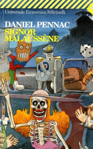 Signor Malaussène. - Pennac,Daniel.