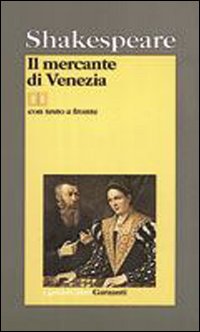 Il mercante di Venezia. - Shakespeare,William.