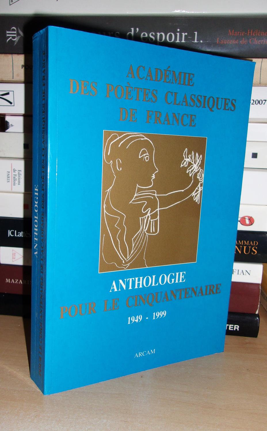 Anthologie pour le cinquentenaire : 1949-1999