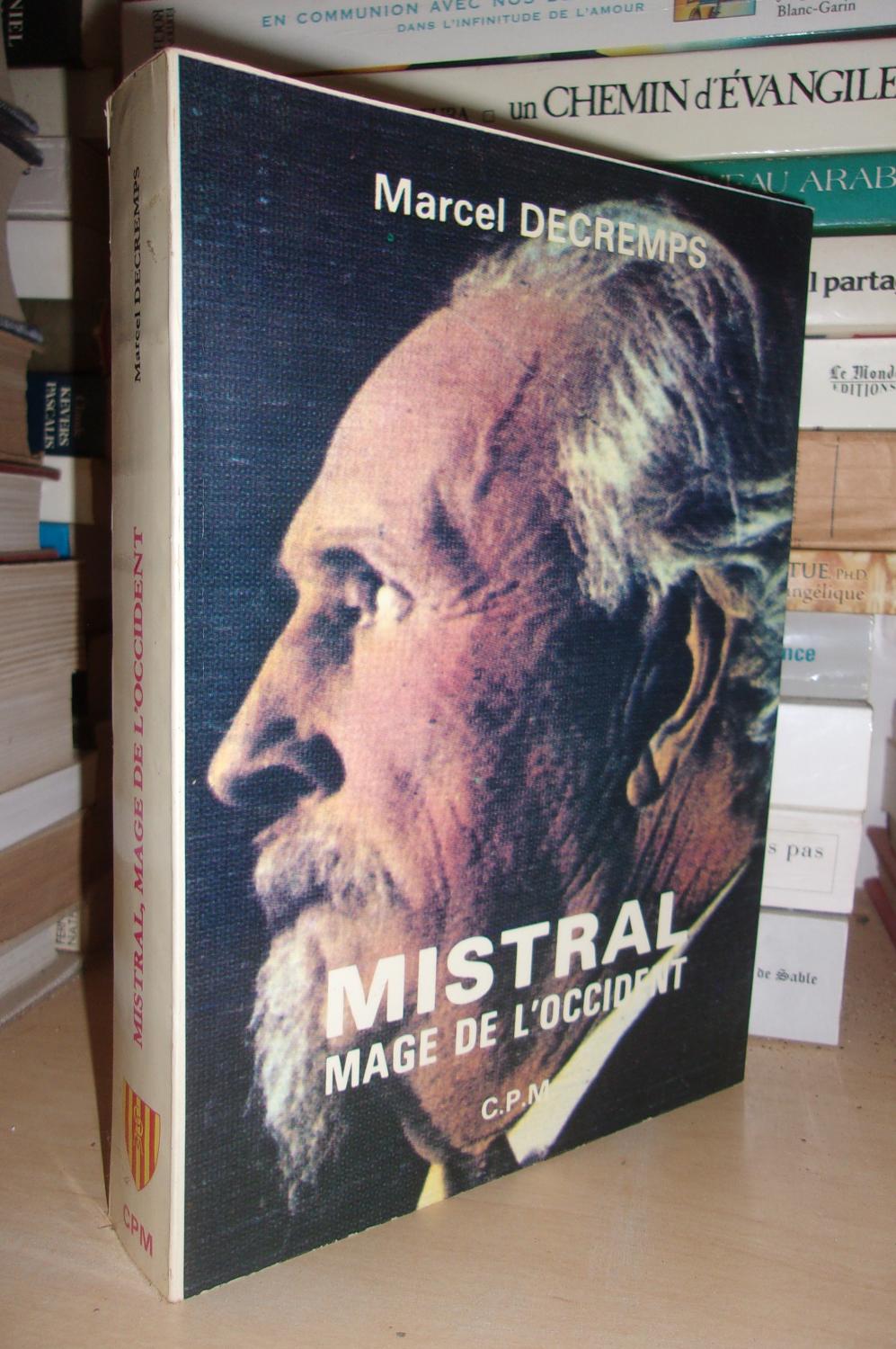 Mistral - Mage De l' Occident - Decremps Marcel