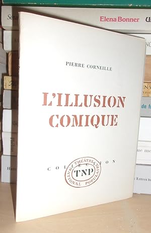 THEATRE NATIONAL POPULAIRE : L'Illusion Comique