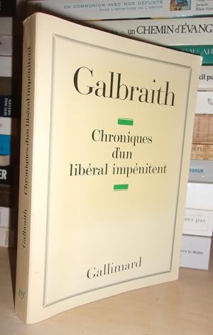 CHRONIQUES D'UN LIBERAL IMPENITENT : Edité Par Andrea D. Williams