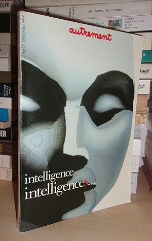 Autrement - N°57 : Intelligence, Intelligences