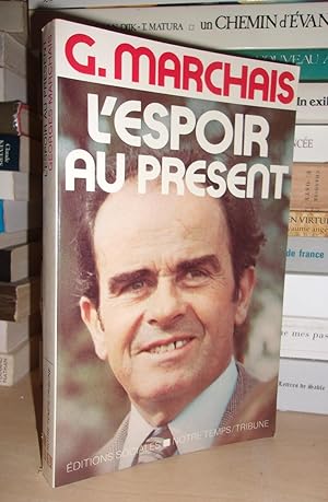 L'Espoir Au Présent