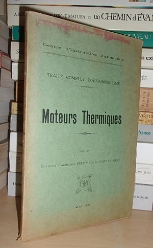 MOTEURS THERMIQUES : Traité Complet d'Automobilisme