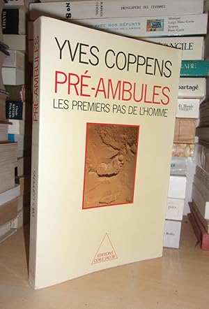 Pré-Ambules : Les Premiers Pas De L'Homme