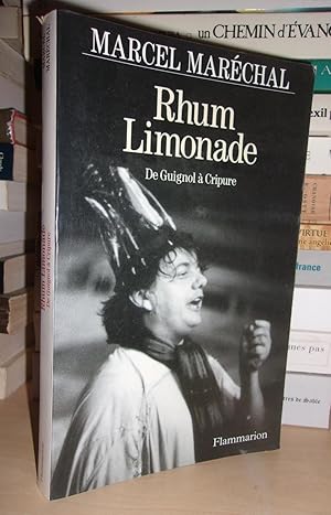 RHUM LIMONADE : De Guignol à Cripure