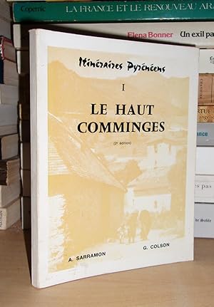 Itinéraires Pyrénéens - T.1 : Le Haut Comminges