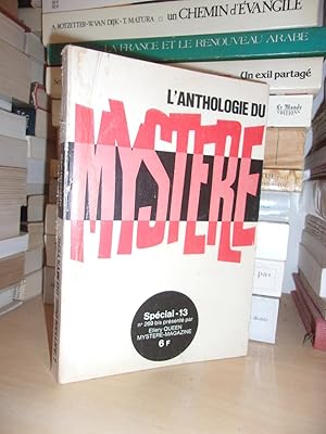 L'Anthologie Du Mystère N° 269 Bis Spécial 13. 100% D'inédits : Présenté Par Ellery Queen Mystère...