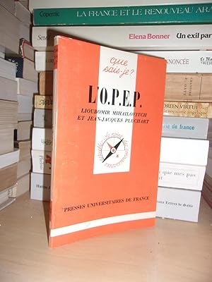 L'O.P.E.P. - L'Organisation Des Pays Exportateurs De Pétrole