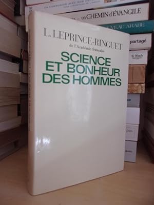 SCIENCE ET BONHEUR DES HOMMES