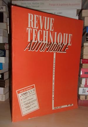 Revue Technique Automobile - (R.T.A.) - N°135 - Juillet 1957 : Citroën D.S. 19 3e Partie Suite et...