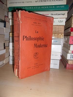 LA PHILOSOPHIE MODERNE