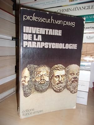 Inventaire De La Parapsychologie - Traduit Du Néerlandais Par Pierre Desolneux