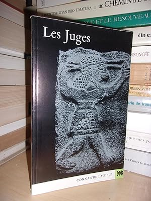 LES JUGES : Texte Français Par Jean Steinmann - Introduction et Commentaires Par Une Equipe Bibli...