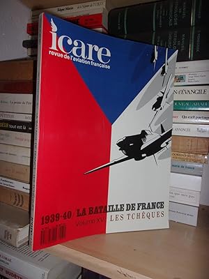 ICARE N°131 : La Bataille De France 1939-40, Les Tchèques Volume XV