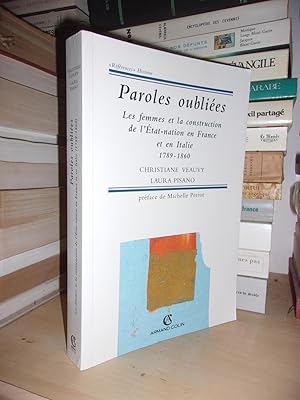 Paroles Oubliées : Les Femmes et La Construction De L'Etat-Nation En France et En Italie, 1789-18...