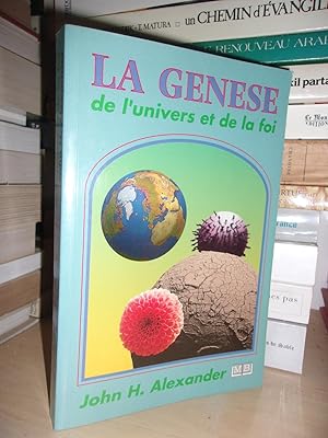 LA GENESE DE L'UNIVERS ET DE LA FOI