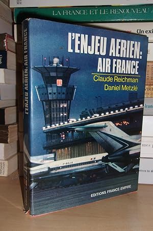 L'Enjeu Aérien : Air France