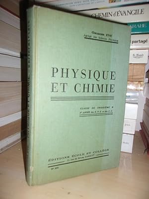 Physique et Chimie : Classe De Troisième B - 3e Année Des E.P.S. et Des C.C. (Progamme Du 11 Avri...