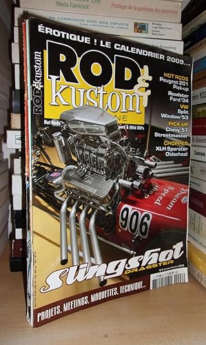 Rod & Kustom Magazine - N°8 - Jan-Fév 2009 : Slingshot Dragster