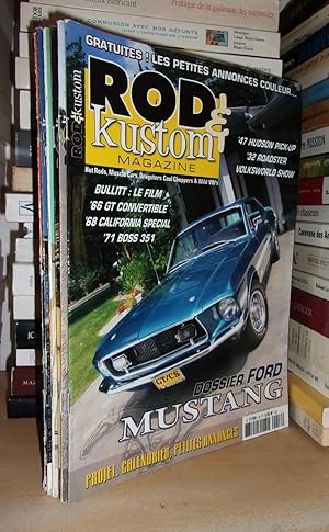 Rod & Kustom Magazine - N°16 - Mai-Juin 2010 : Dossier Ford Mustang