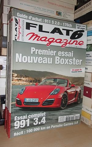 Flat 6 Magazine - n° 254 - Avril 2012 : Nouveau Boxster - Essai 991 3.4