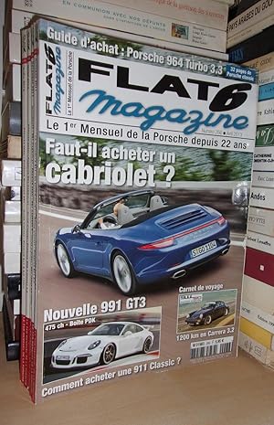 Flat 6 Magazine - n° 266 - Avril 2013 : Faut-Il Acheter Un Cabriolet - Nouvelle 991 GT3