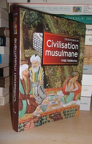 DICTIONNAIRE DE CIVILISATION MUSULMANE