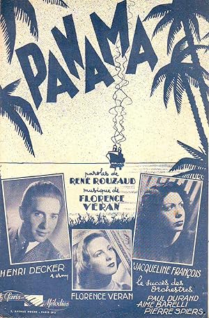 Panama : Paroles De René Rouzaud - Musique De Florence Véran - Henri Decker, Florence Véran, Jacq...