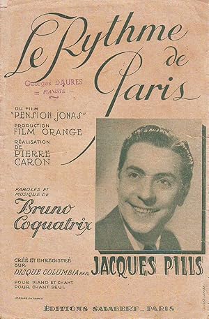 Le Rythme De Paris : Du Film Pension Jonas De Pierre Caron - Paroles et Musique De Bruno Coquatri...