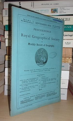 Proceedings of the Royal Geographical Society and Monthly Record of Geography - with Maps - Vol. ...