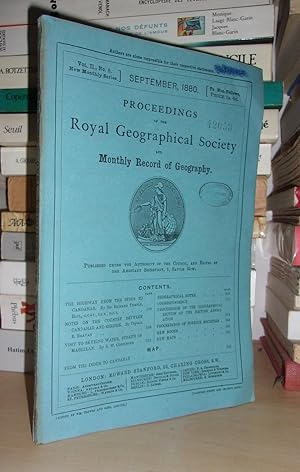 Proceedings of the Royal Geographical Society and Monthly Record of Geography - with Maps - Vol. ...