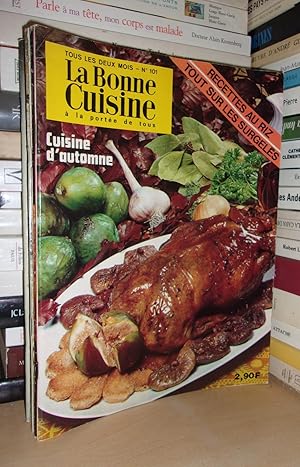 LA BONNE CUISINE : A La Portée De Tous n° 101 : Cuisine D'automne - Recettes Au Riz