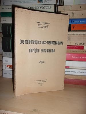 Les Métrorragies Post-Ménopausiques D'origine Extra-Utérine