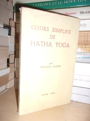 COURS SIMPLIFIE DE HATHA-YOGA