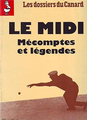 Les Dossiers Du Canard - N°44 - Juillet 1992 : Le Midi