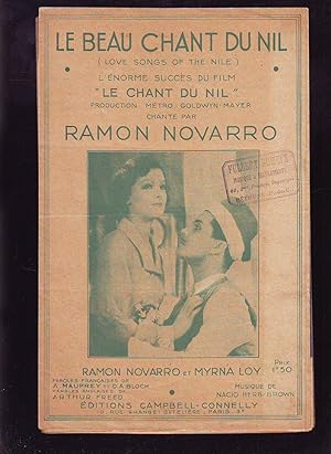 LE BEAU CHANT DU NIL : (Love Songs of the Nile) - Du Film Le Chant Du Nil : Chanté Par Ramon Nava...