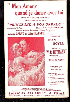 Mon Amour, Quand Je Danse Avec Toi : Du Film Princesse à Vos Ordres - Création Garat et Lilian Ha...