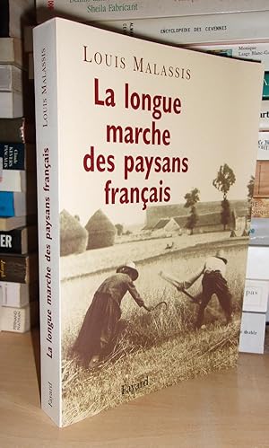 La Longue Marche Des Paysans Français