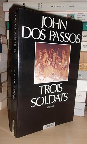 TROIS SOLDATS