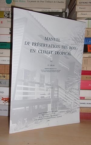 Manuel De Préservation Des Bois En Climat Tropical