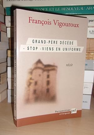 Grand-Père Décédé - Stop - Viens En Uniforme