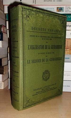 Décrets Annotés : Décret Du 1er Décembre 1928, Avec Instruction Du 27 Juin 1929 Sur L'Organisatio...