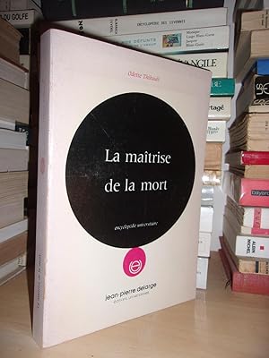 La Maitrise De La Mort