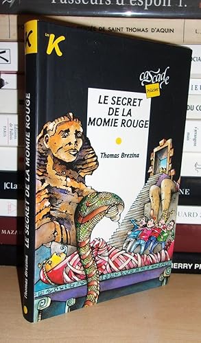 LES K : LE SECRET DE LA MOMIE ROUGE : Traduit Par G. Beaufils-Godde